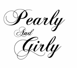 Pearly and Girly